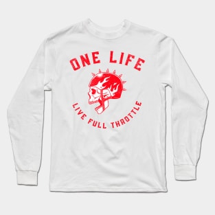 One Life: Live Full Throttle (Faded, Vintage Look) Long Sleeve T-Shirt